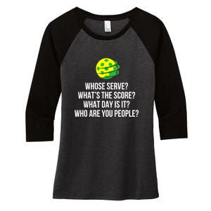 Cool Pickleball Whose Serve Whats The Score Funny Pickleballs Gift Women's Tri-Blend 3/4-Sleeve Raglan Shirt