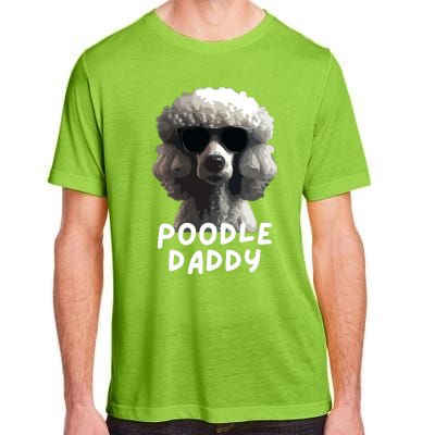 Cool Poodle Wearing Sunglasses Portrait Dad Poodle Daddy Adult ChromaSoft Performance T-Shirt