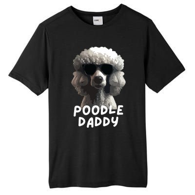 Cool Poodle Wearing Sunglasses Portrait Dad Poodle Daddy Tall Fusion ChromaSoft Performance T-Shirt