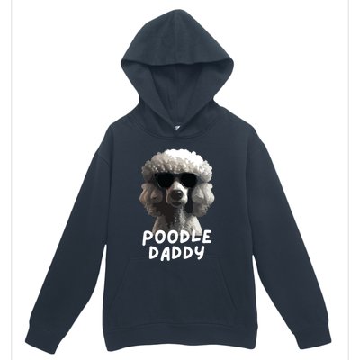 Cool Poodle Wearing Sunglasses Portrait Dad Poodle Daddy Urban Pullover Hoodie