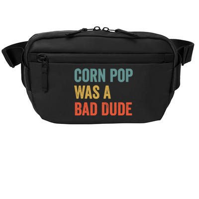 Corn Pop Was A Bad Dude Funny Election 2020 Meme Joe Biden Crossbody Pack