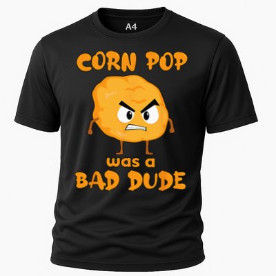 Corn Pop Was A Bad Dude Performance Shirt