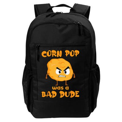 Corn Pop Was A Bad Dude Backpack