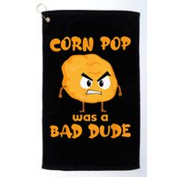 Corn Pop Was A Bad Dude Golf Towel