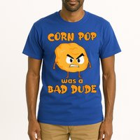 Corn Pop Was A Bad Dude Tall T-Shirt