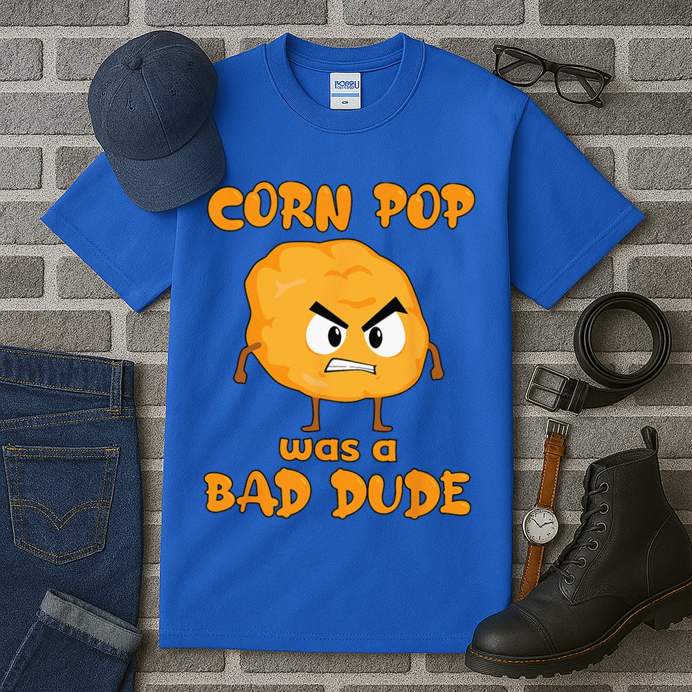 Corn Pop Was A Bad Dude Tall T-Shirt