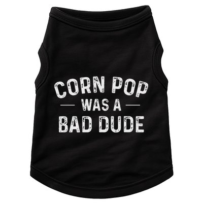 Corn Pop Was A Bad Dude Funny Election 2020 Meme Joe Biden Doggie Tank
