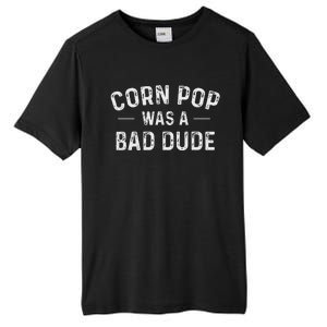 Corn Pop Was A Bad Dude Funny Election 2020 Meme Joe Biden Tall Fusion ChromaSoft Performance T-Shirt