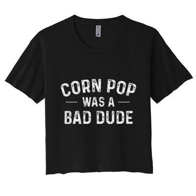 Corn Pop Was A Bad Dude Funny Election 2020 Meme Joe Biden Crop Top