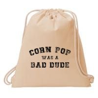 Corn Pop Was A Bad Dude Athletic Cornpop Meme Drawstring Bag