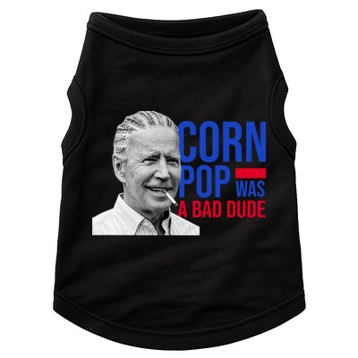 Corn Pop Was A Bad Dude Funny Joe Biden Doggie Tank