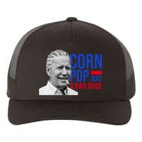 Corn Pop Was A Bad Dude Funny Joe Biden Yupoong Adult 5-Panel Trucker Hat