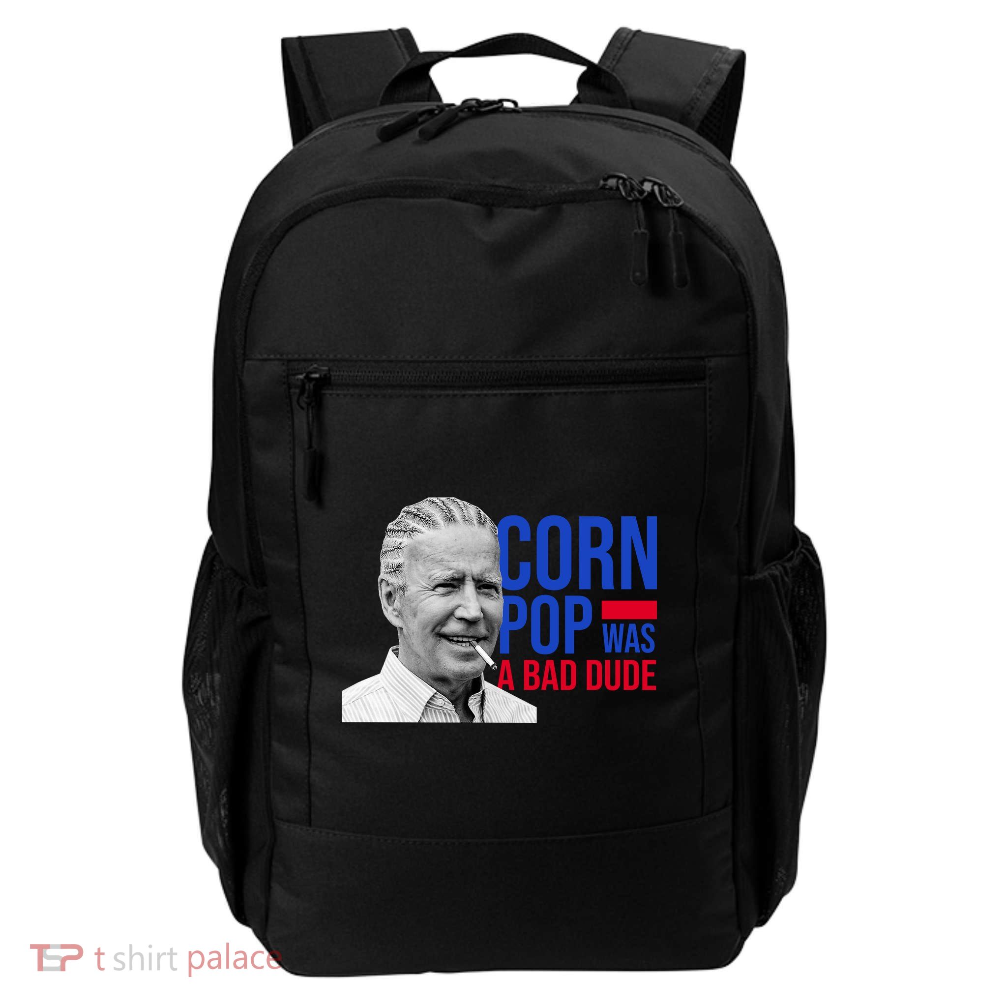 Corn Pop Was A Bad Dude Funny Joe Biden Daily Commute Backpack