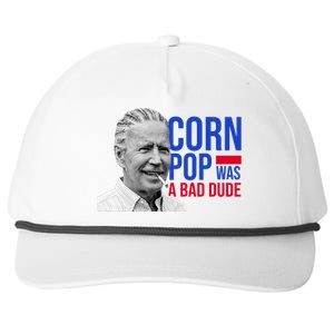 Corn Pop Was A Bad Dude Funny Joe Biden Snapback Five-Panel Rope Hat