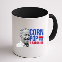 Corn Pop Was A Bad Dude Funny Joe Biden Mug