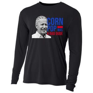 Corn Pop Was A Bad Dude Funny Joe Biden Cooling Performance Long Sleeve Crew