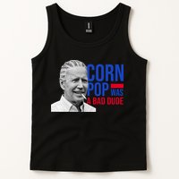 Corn Pop Was A Bad Dude Funny Joe Biden Tank Top