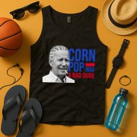 Corn Pop Was A Bad Dude Funny Joe Biden Tank Top