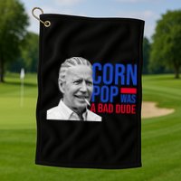 Corn Pop Was A Bad Dude Funny Joe Biden Golf Towel