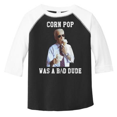 Corn Pop Was A Bad Dude Joe Biden Funny Political Meme Toddler Fine Jersey T-Shirt