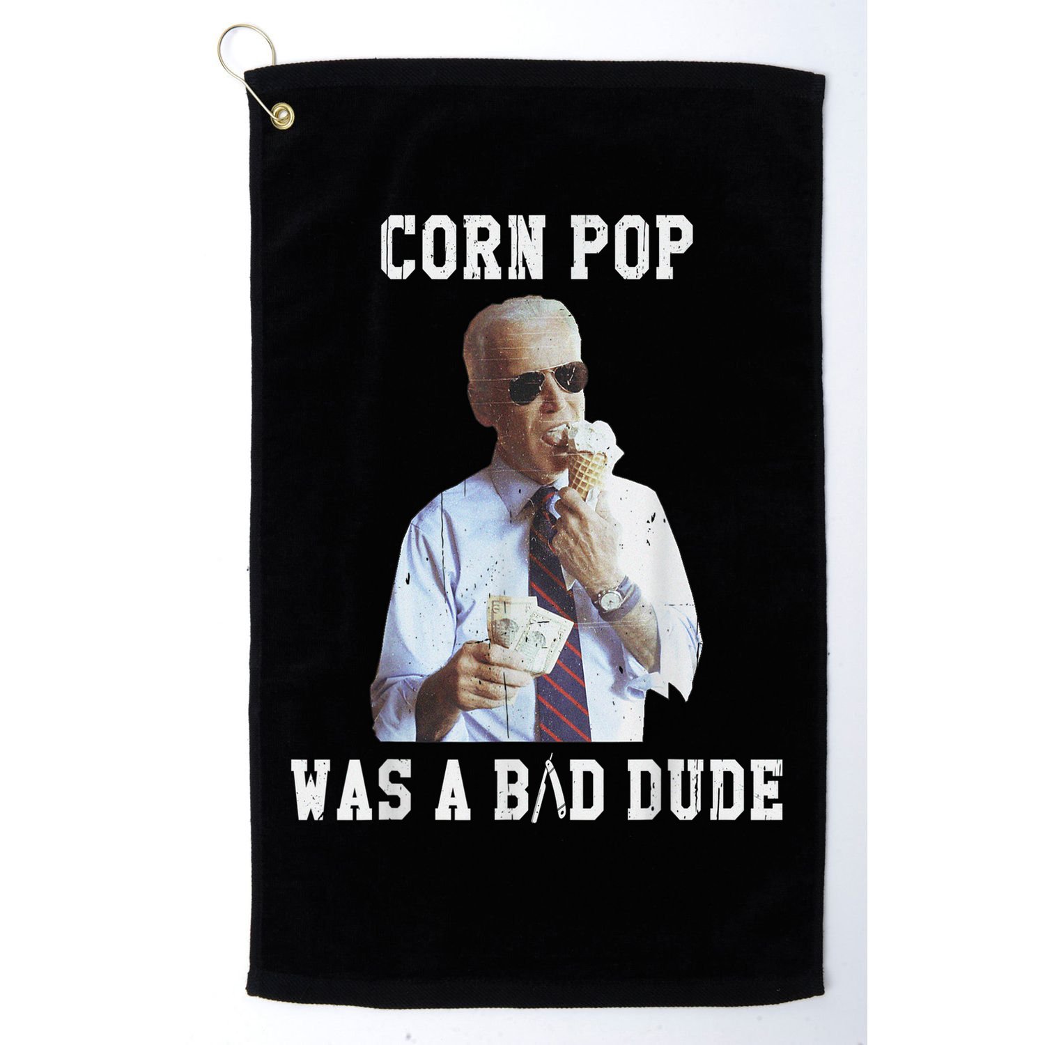 Corn Pop Was A Bad Dude Joe Biden Funny Political Meme Golf Towel