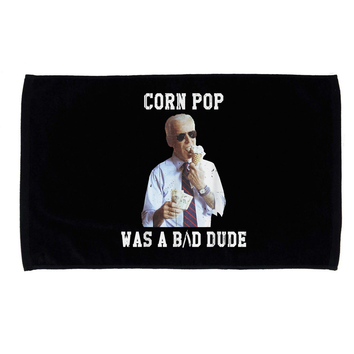 Corn Pop Was A Bad Dude Joe Biden Funny Political Meme Microfiber Hand Towel