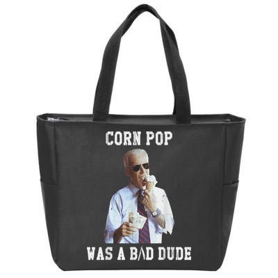 Corn Pop Was A Bad Dude Joe Biden Funny Political Meme Zip Tote Bag