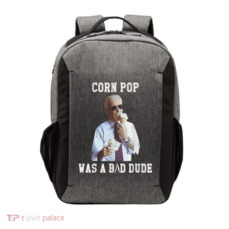 Corn Pop Was A Bad Dude Joe Biden Funny Political Meme Vector Backpack
