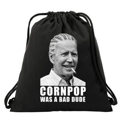 Corn Pop Was A Bade Due Funny Joe Biden Vintage Drawstring Bag