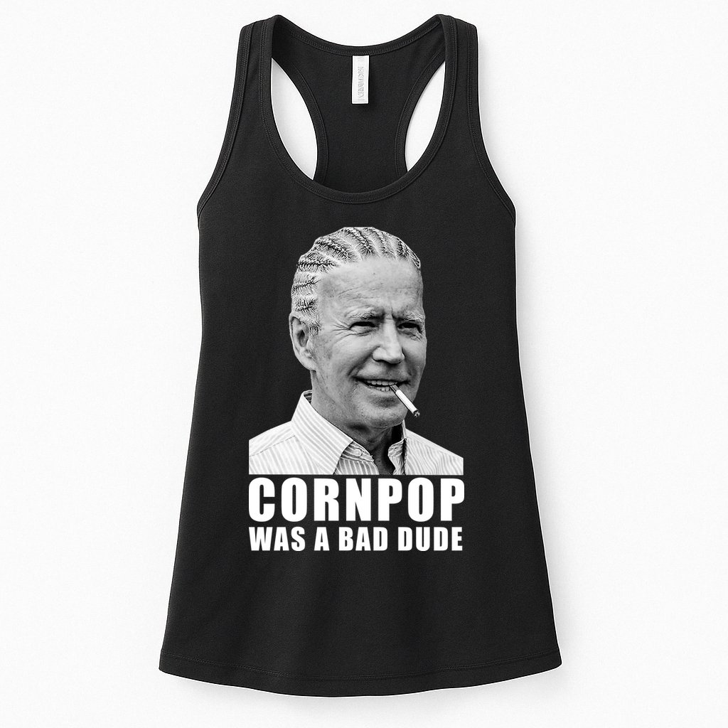 Corn Pop Was A Bade Due Funny Joe Biden Vintage Womens Tank Top