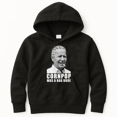 Corn Pop Was A Bade Due Funny Joe Biden Vintage Kids Hoodie