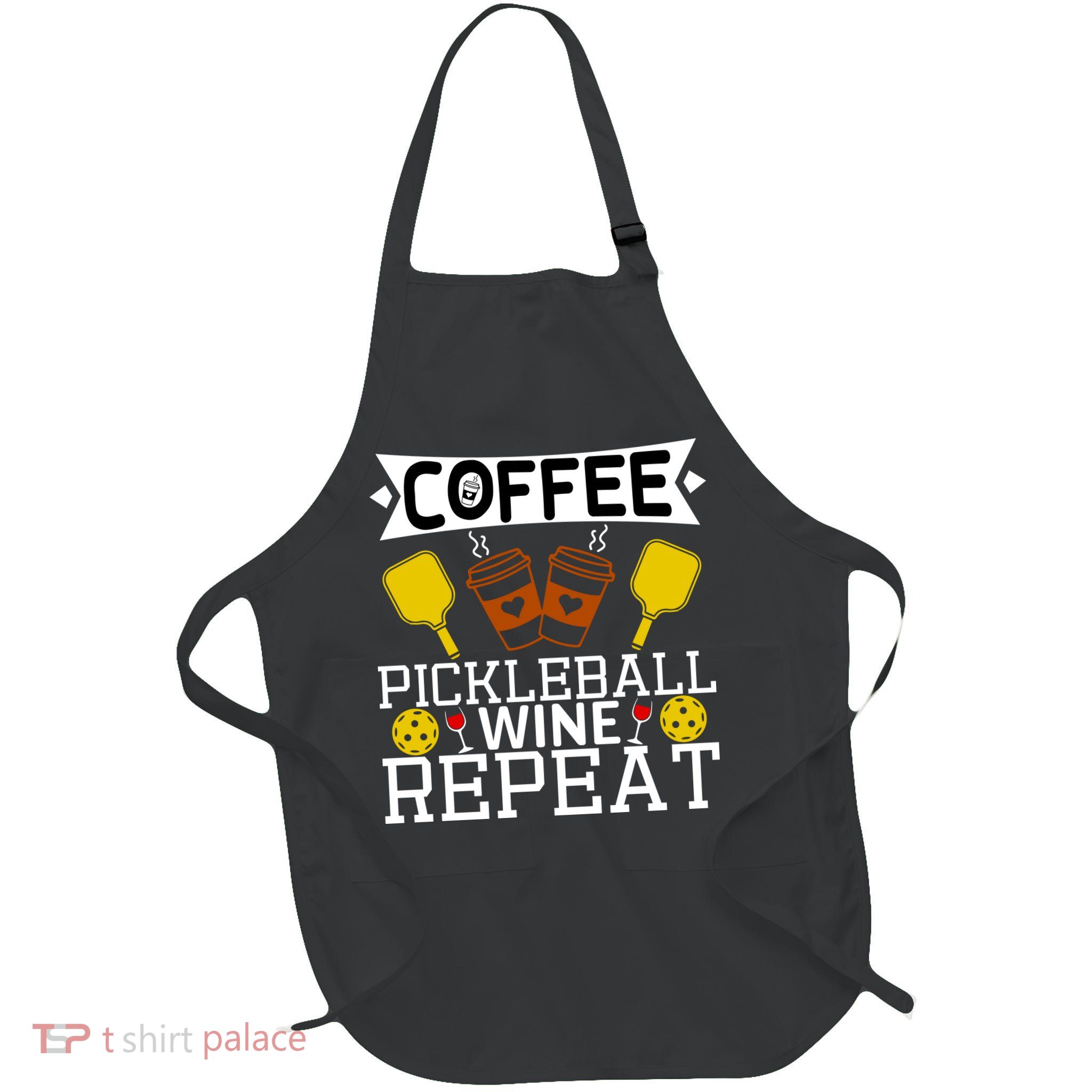 Coffee Pickleball Wine Repeat Full-Length Apron With Pockets