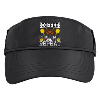 Coffee Pickleball Wine Repeat Adult Drive Performance Visor
