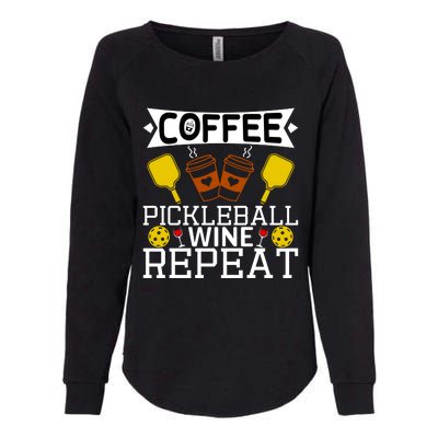 Coffee Pickleball Wine Repeat Womens California Wash Sweatshirt