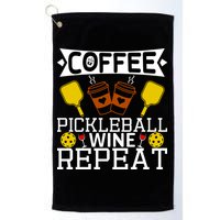 Coffee Pickleball Wine Repeat Golf Towel