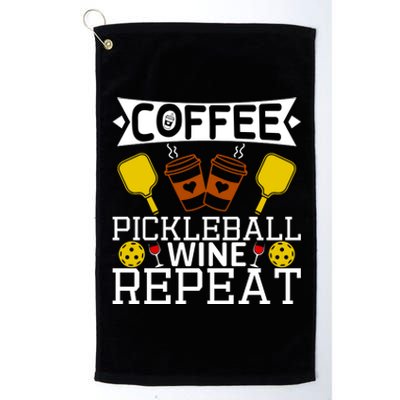 Coffee Pickleball Wine Repeat Platinum Collection Golf Towel