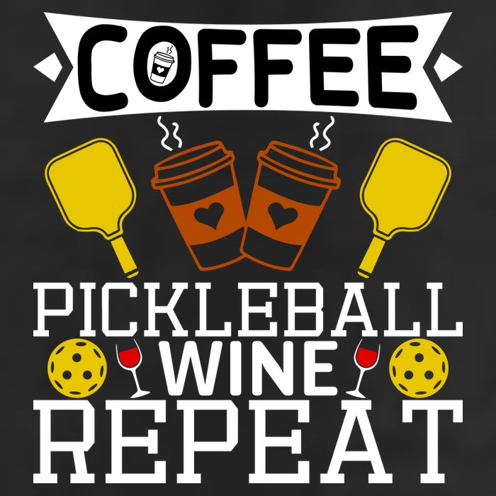 Coffee Pickleball Wine Repeat Golf Towel