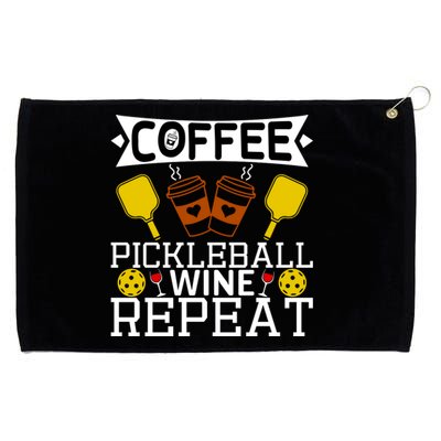 Coffee Pickleball Wine Repeat Grommeted Golf Towel