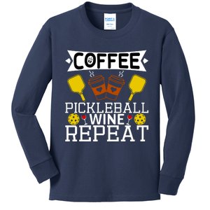 Coffee Pickleball Wine Repeat Kids Long Sleeve Shirt