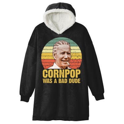 Corn Pop Was A Bad Dude Biden Funny Hooded Wearable Blanket