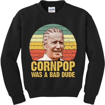 Corn Pop Was A Bad Dude Biden Funny Kids Sweatshirt