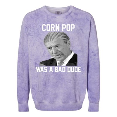 Corn Pop Was A Bad Dude Joe Biden Parody Colorblast Crewneck Sweatshirt