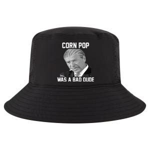 Corn Pop Was A Bad Dude Joe Biden Parody Cool Comfort Performance Bucket Hat