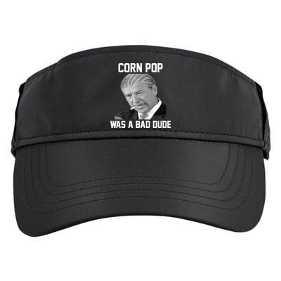 Corn Pop Was A Bad Dude Joe Biden Parody Adult Drive Performance Visor