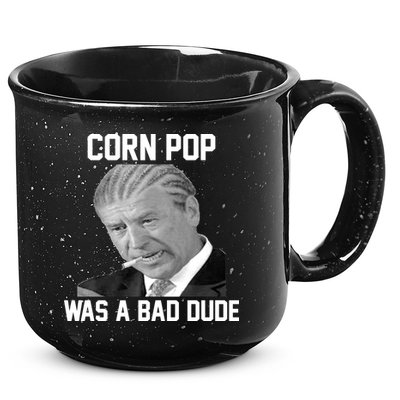 Corn Pop Was A Bad Dude Joe Biden Parody 15oz Campfire Ceramic Mug