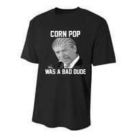 Corn Pop Was A Bad Dude Joe Biden Parody Youth Performance Sprint T-Shirt
