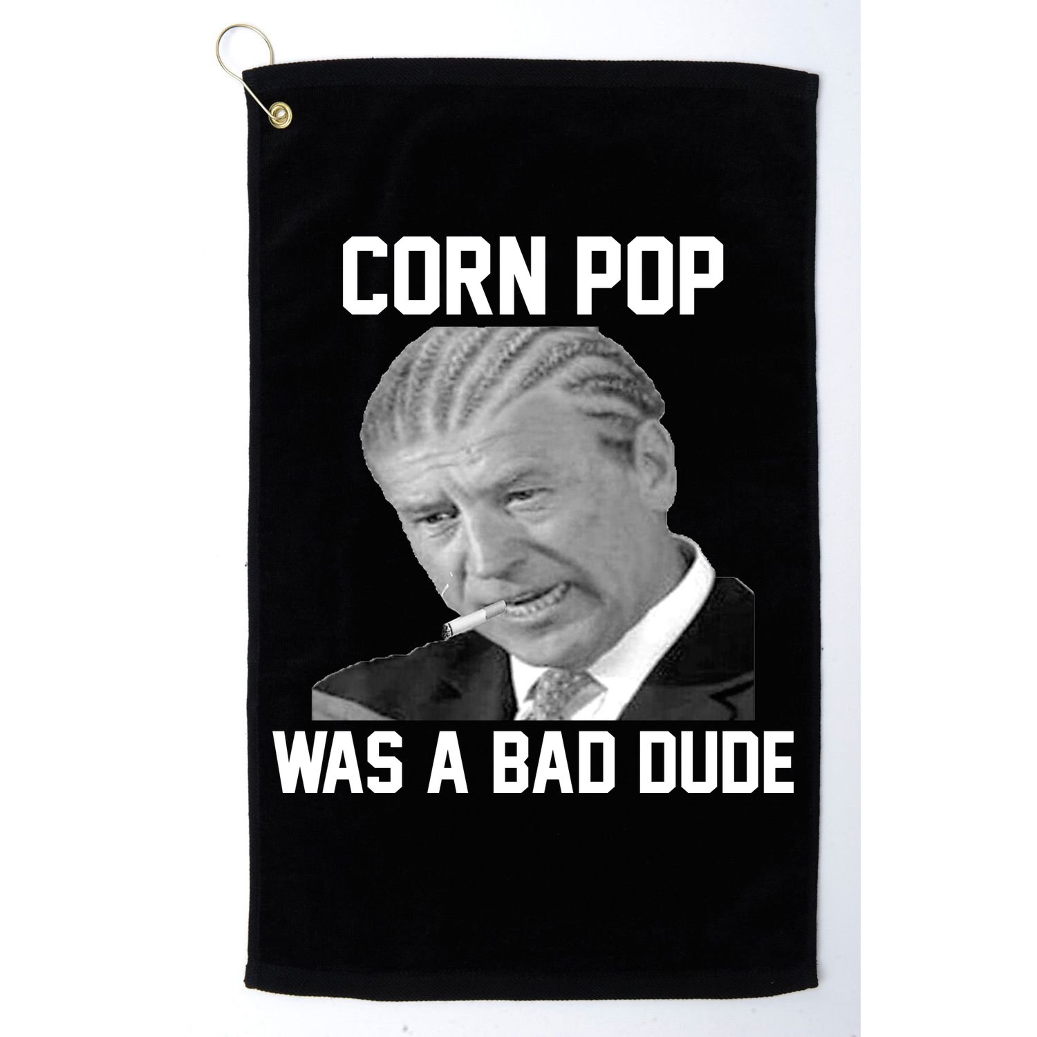 Corn Pop Was A Bad Dude Joe Biden Parody Golf Towel