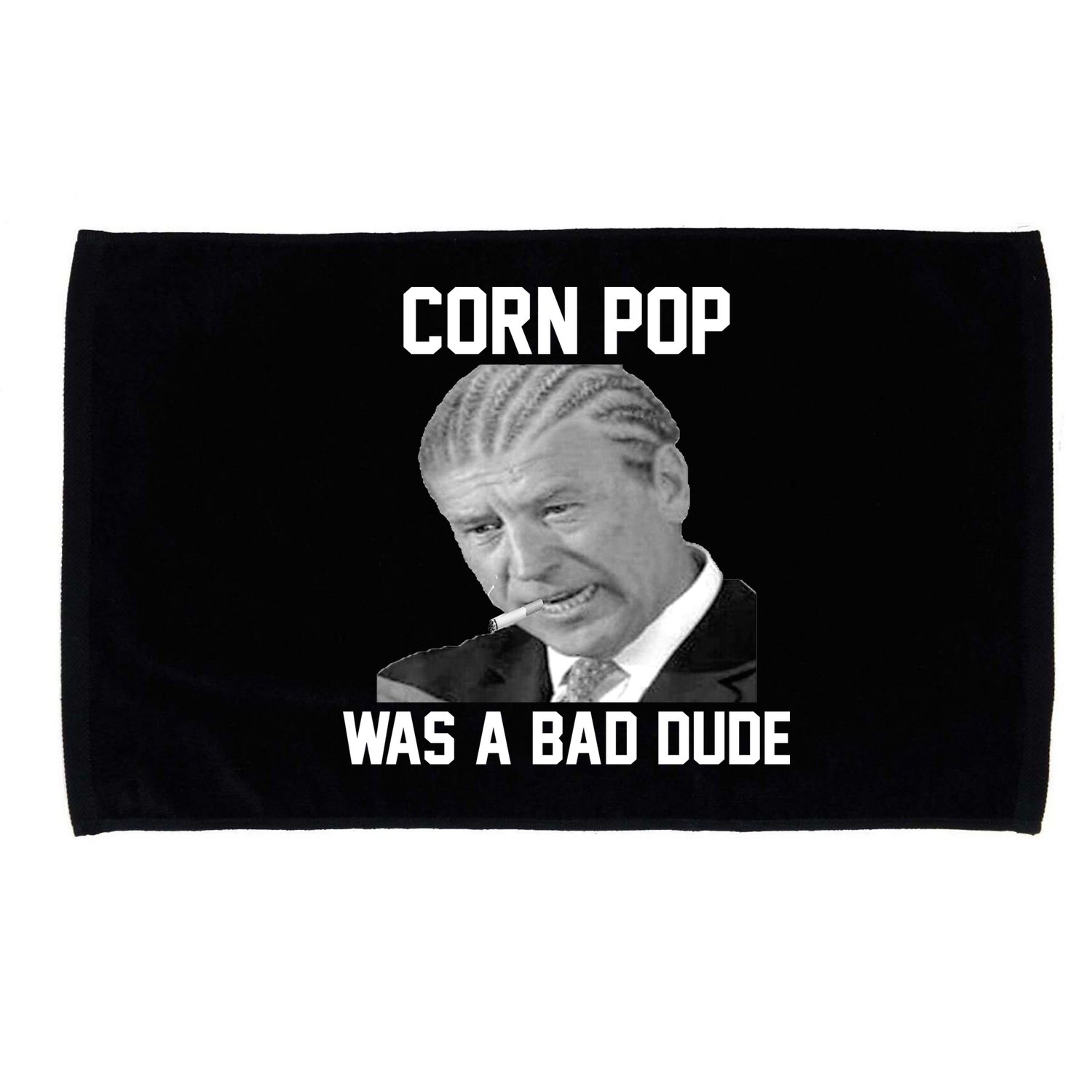 Corn Pop Was A Bad Dude Joe Biden Parody Microfiber Hand Towel