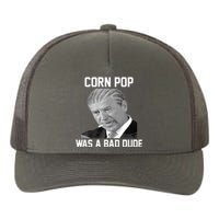 Corn Pop Was A Bad Dude Joe Biden Parody Yupoong Adult 5-Panel Trucker Hat