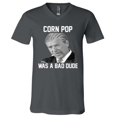 Corn Pop Was A Bad Dude Joe Biden Parody V-Neck T-Shirt